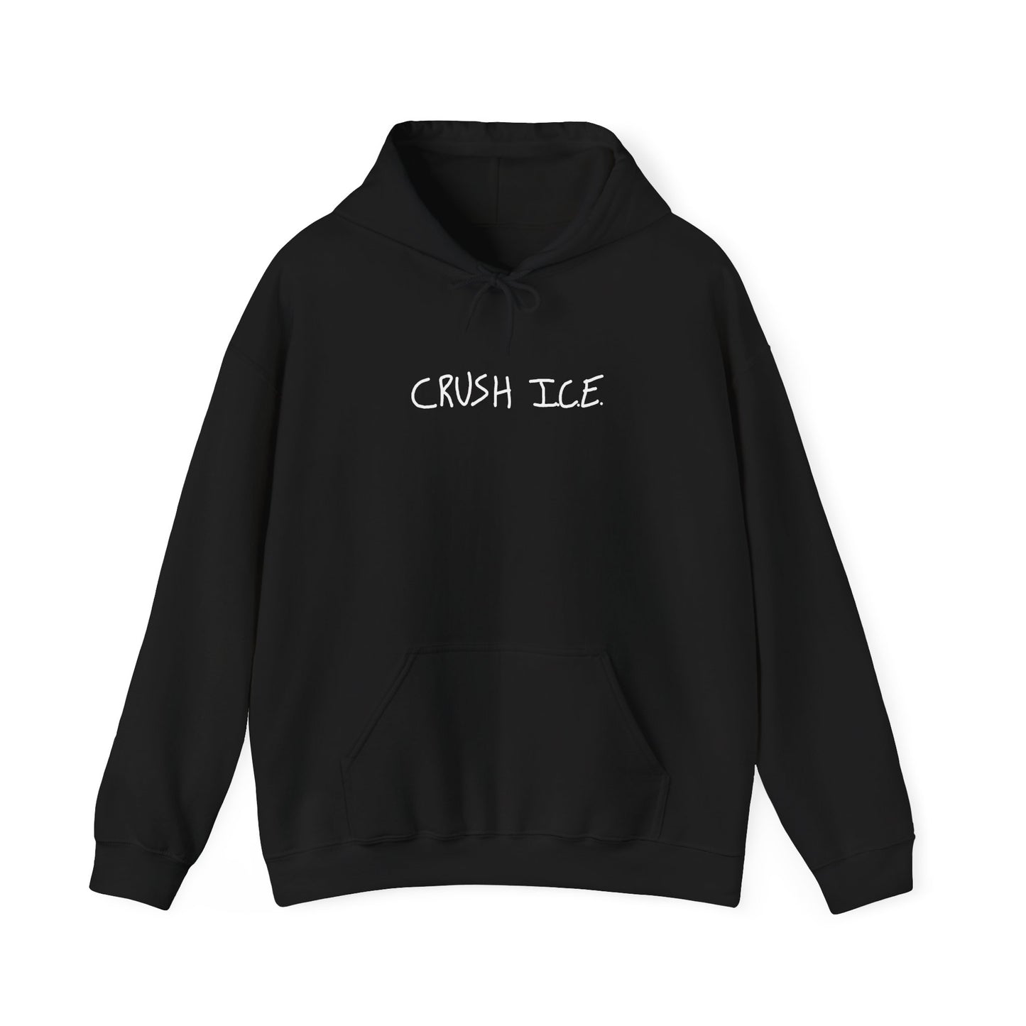 Crush I.C.E. Hoodie
